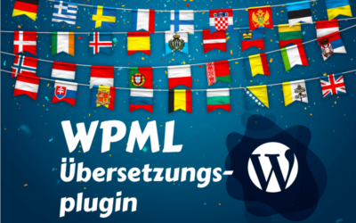 Warum WPML das beste Übersetzungs-Plugin für WordPress ist