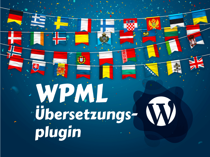 WPML Uebersetzungen per Plugin für Wordpress